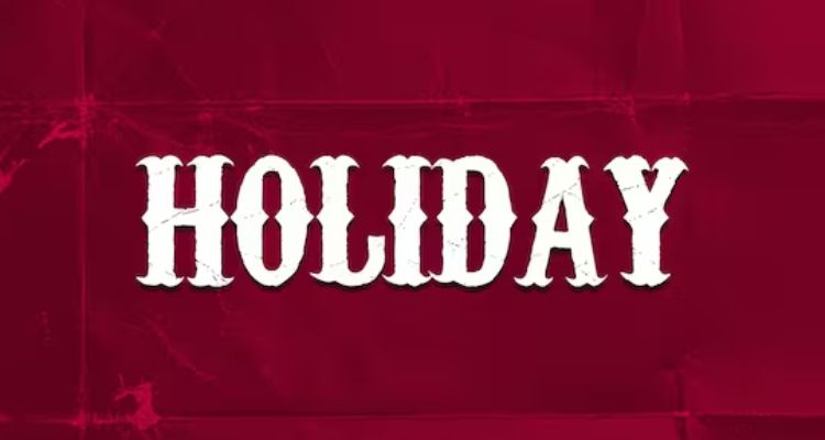 HOLIDAY : 