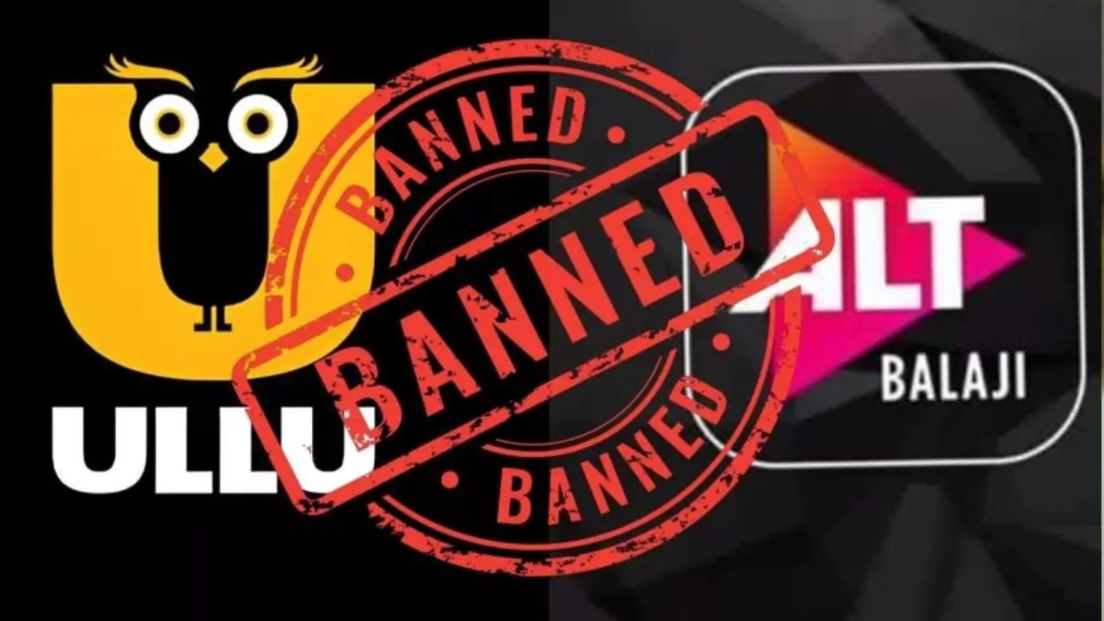 Alt Balaji, Ullu समेत 25 Apps पर लगा बैन,