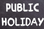 Public Holidays: 