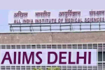 AIIMS Delhi : नए अस्पताल में ओपीडी सेवा शुरू करेगा एम्स, डॉक्टरों 